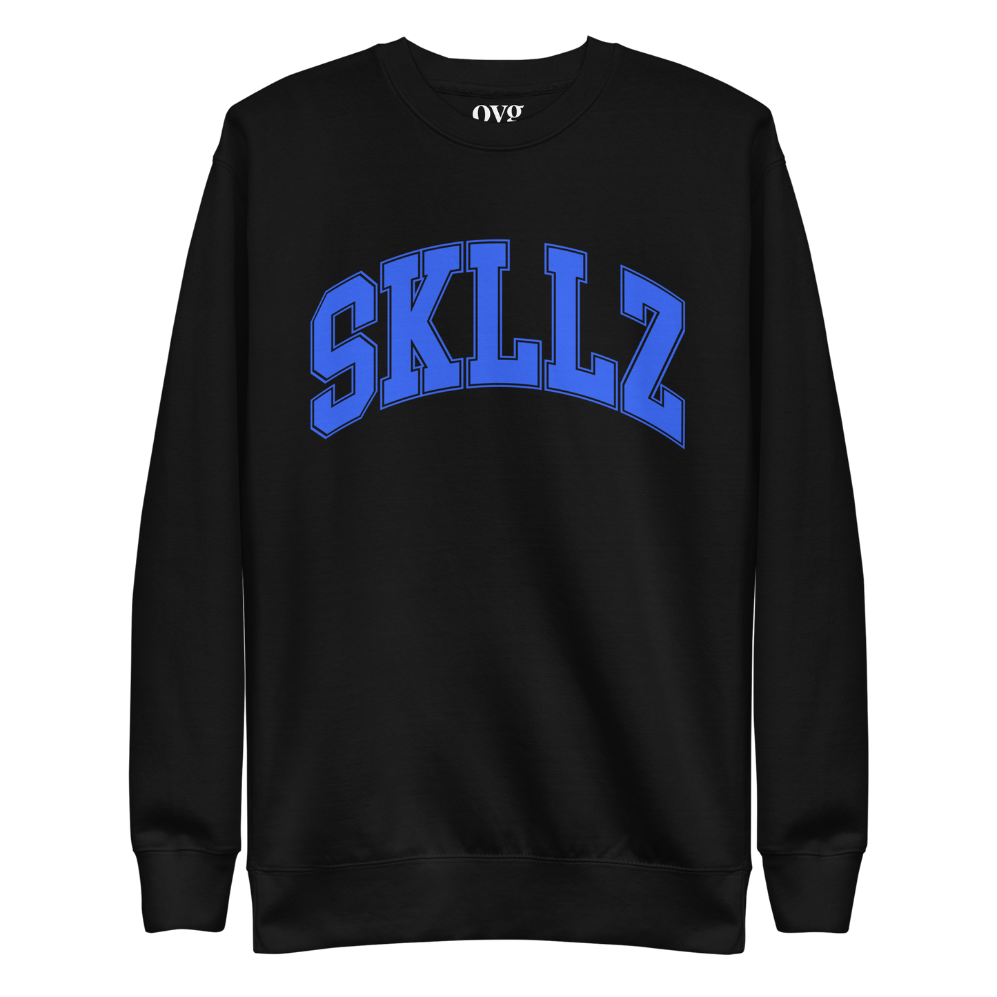 SKLLZ BY OYG PREMIUM SWEATSHIRT